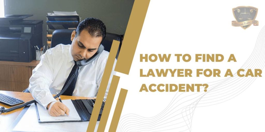 how to find a lawyer for a car accident